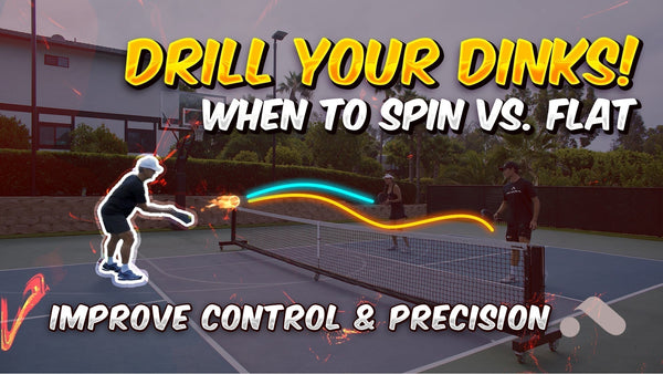 Drill 02 - Spin the Dink