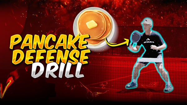 Drill 14 - Why the Wacky Pancake Defense Has Become So Popular in Pickleball