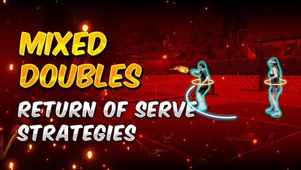 Drill 08 - Unlock Mixed Doubles Success with this Classic Return of Serve Strategy